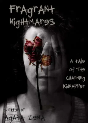 Fragrant Nightmares - Poster